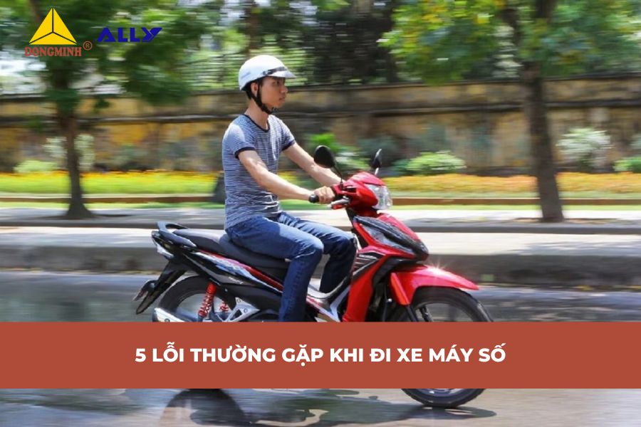5 Lỗi Thường Gặp Khi Đi Xe Máy Số