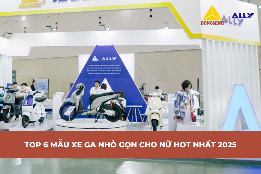Top 6 Mẫu Xe Ga Nhỏ Gọn Cho Nữ Hot Nhất 2025