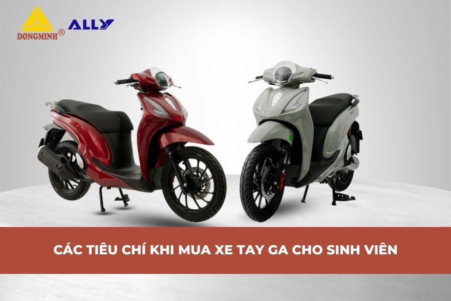 Các Tiêu Chí Khi Mua Xe Tay Ga Cho Sinh Viên