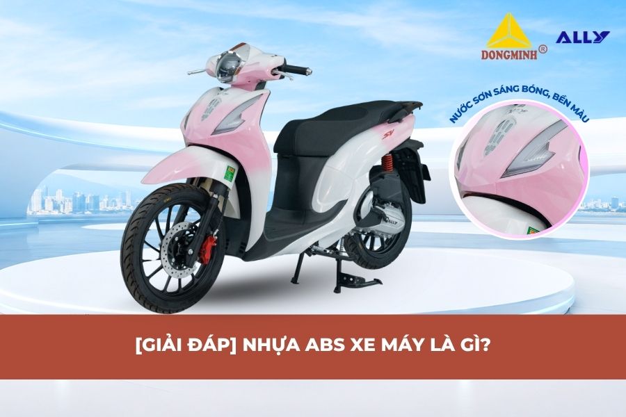 [Giải Đáp] Nhựa ABS Xe Máy Là Gì?