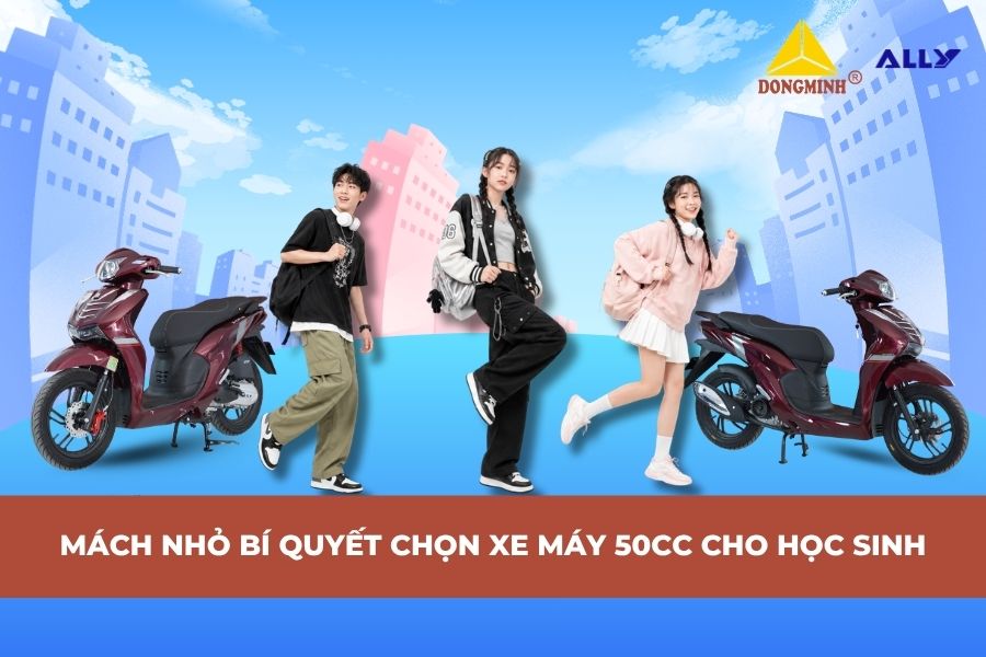 Mách Nhỏ Bí Quyết Chọn Xe Máy 50cc Cho Học Sinh