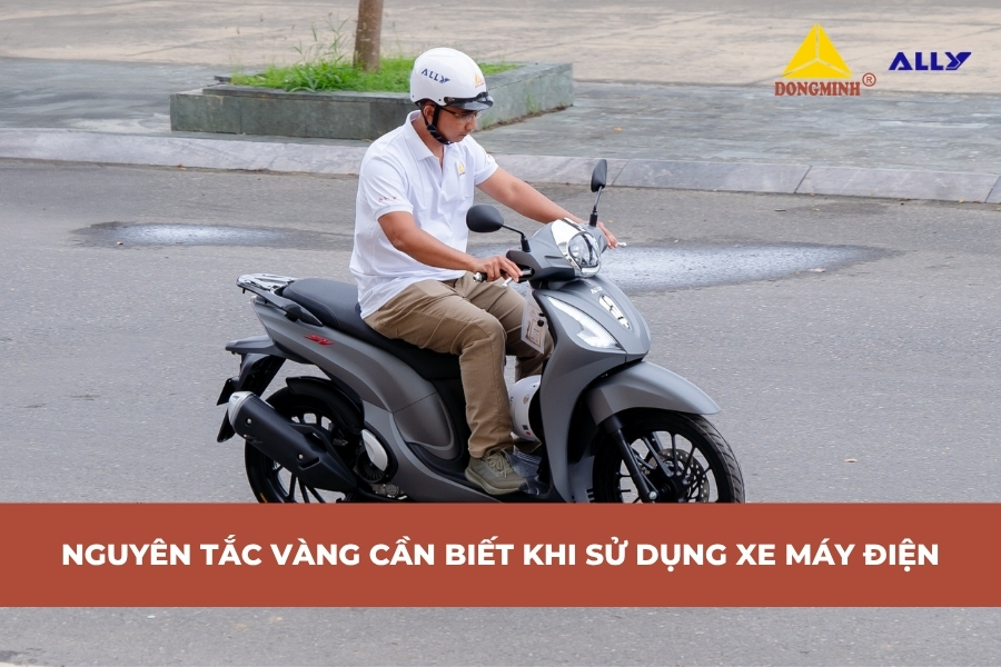 Nguyên Tắc Vàng Cần Biết Khi Sử Dụng Xe Máy Điện